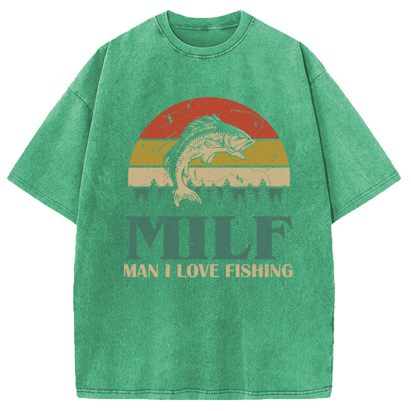 Modecanvas MILF Man I Love Fishing DTG Printing Washed T-Shirt