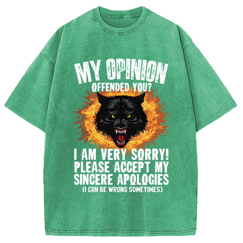 Modecanvas Ironic My Opinion Offended You Wolf DTG Printing Washed T-Shirt