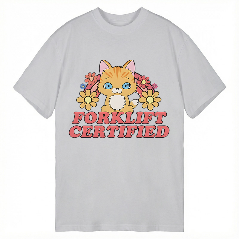 Modecanvas Forklift Certified Cat Meme DTG Printing Classic T-Shirt-modecanvas