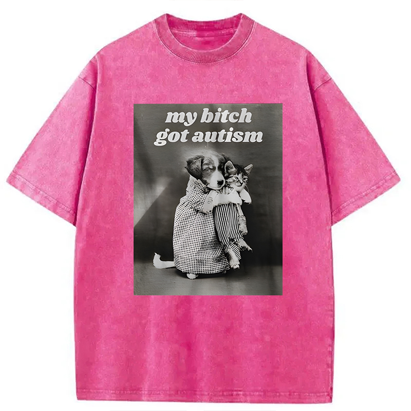Modecanvas My B!tch Got Autism Funny Dog Holding Cat Meme DTG Printing Washed T-Shirt