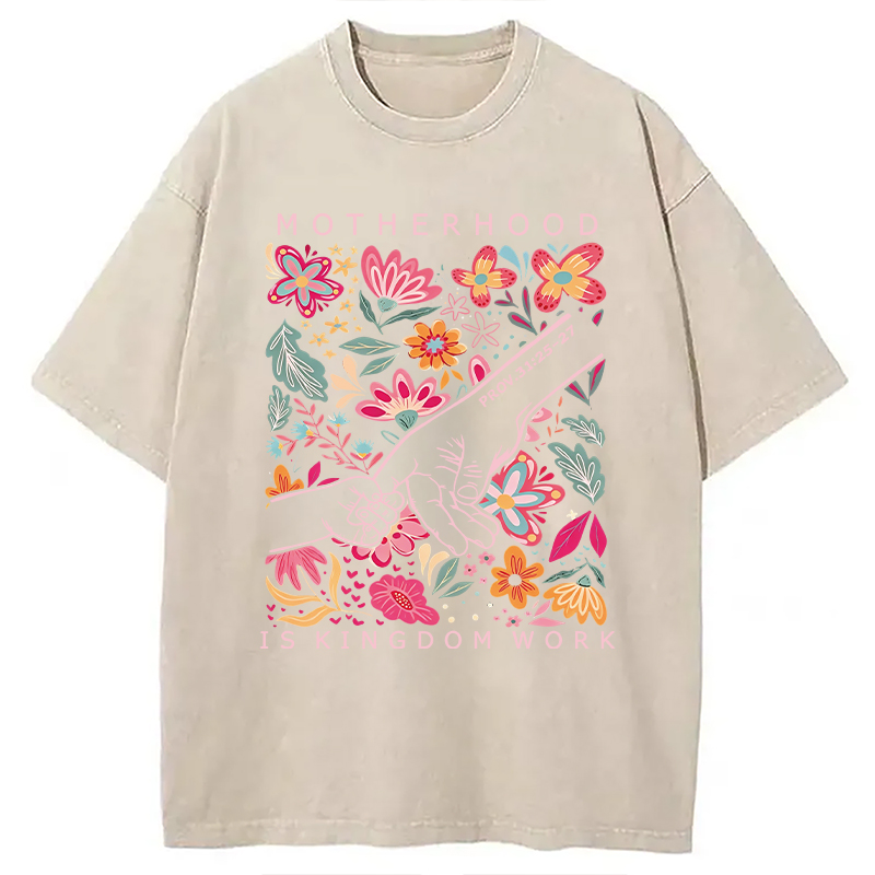 Modecanvas Motherhood Is Kingdom Work DTG Printing Washed T-Shirt