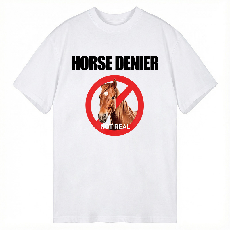 Modecanvas Horse Denier Funny Horses DTG Printing Classic T-Shirt-modecanvas