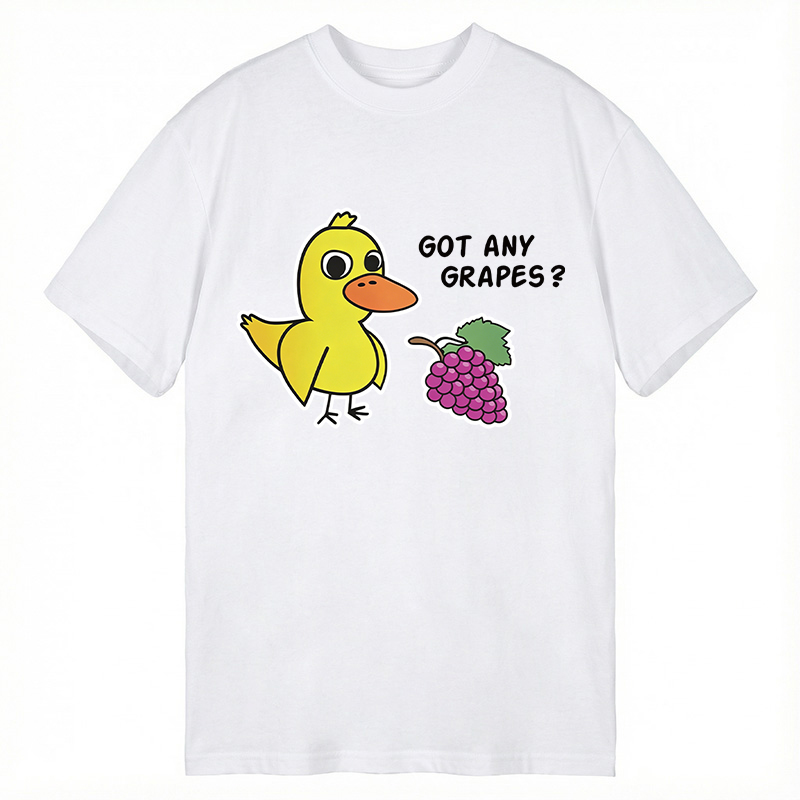 Modecanvas Got Any Grapes Duck Song DTG Printing Classic T-Shirt-modecanvas