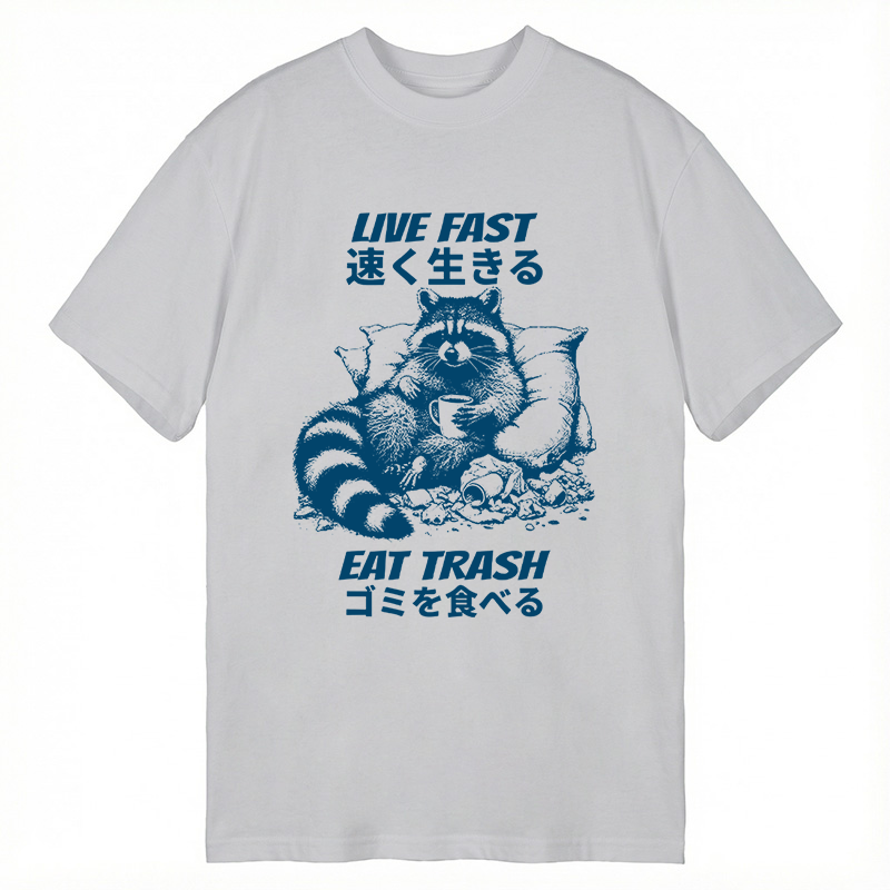Modecanvas Live Fast Eat Trash Japanese Raccoon Meme DTG Printing Classic T-Shirt-modecanvas