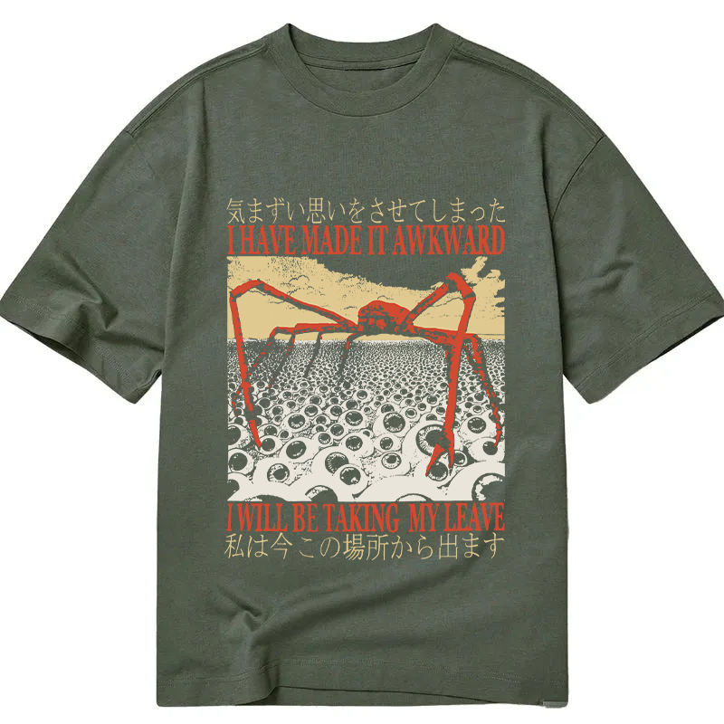 Modecanvas I Have Made It Awkward Vintage DTG Printing Classic T-Shirt-modecanvas