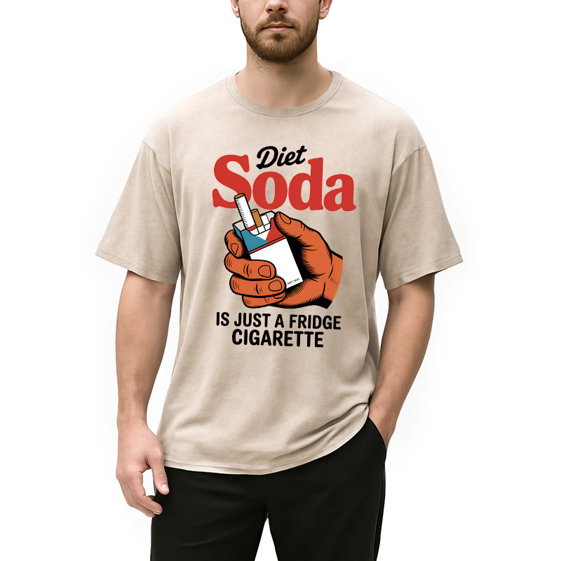 Modecanvas Diet Soda Is Just A Fridge Cigarette Funny Washed T-Shirt
