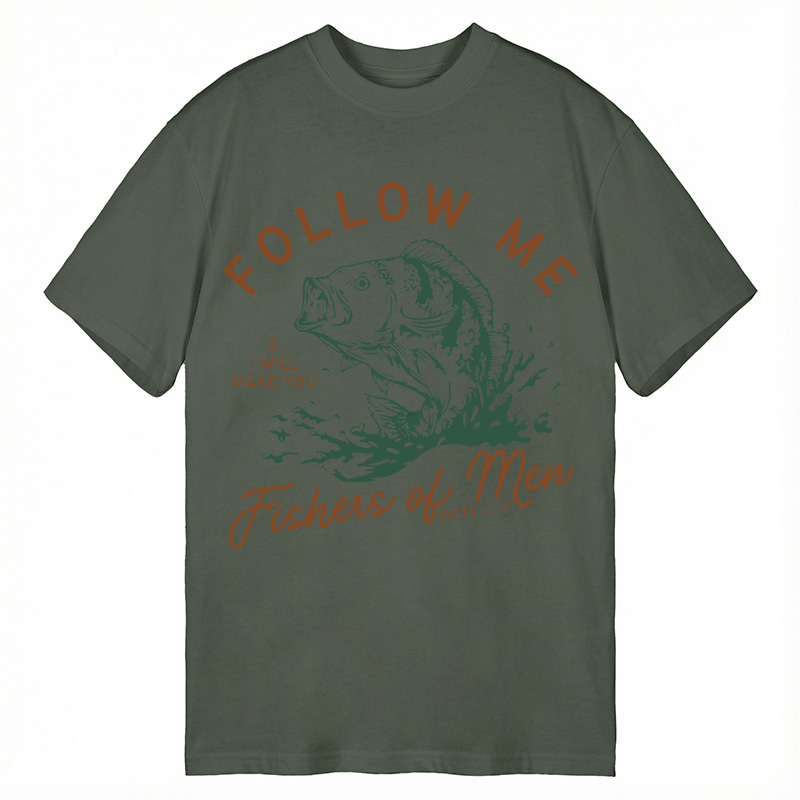 Modecanvas Follow Me I Will Make You Fishers Of Men DTG Printing Classic T-Shirt-modecanvas