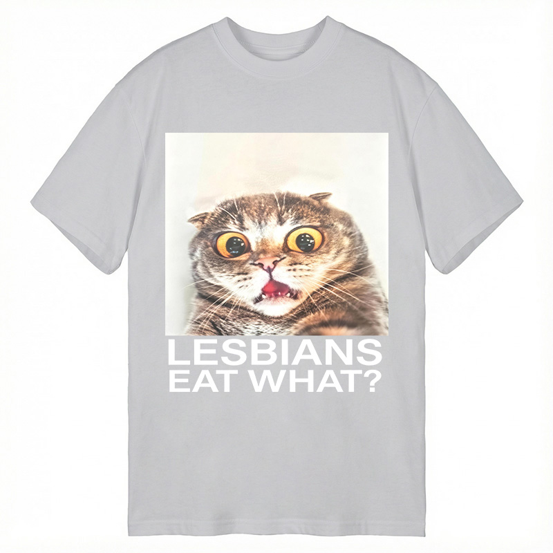 Modecanvas Lesbians Eat What? Shocked Cat Meme DTG Printing Classic T-Shirt-modecanvas