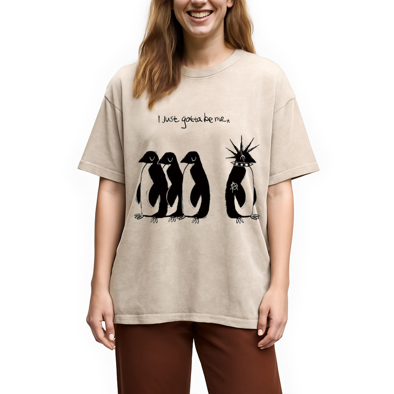 Modecanvas I Just Gotta Be Me DTG Printing Washed T-Shirt