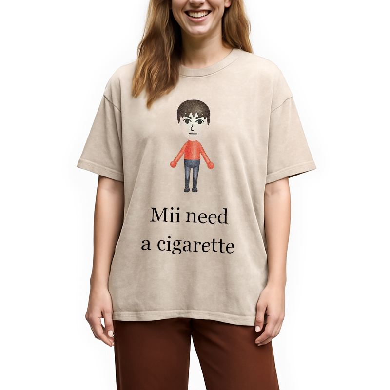 Modecanvas  Mii Need A Cigarette Meme Washed T-Shirt