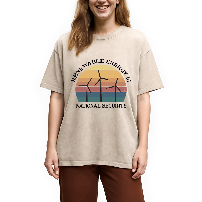 Modecanvas Renewable Energy Is National Security DTG Printing Washed T-Shirt