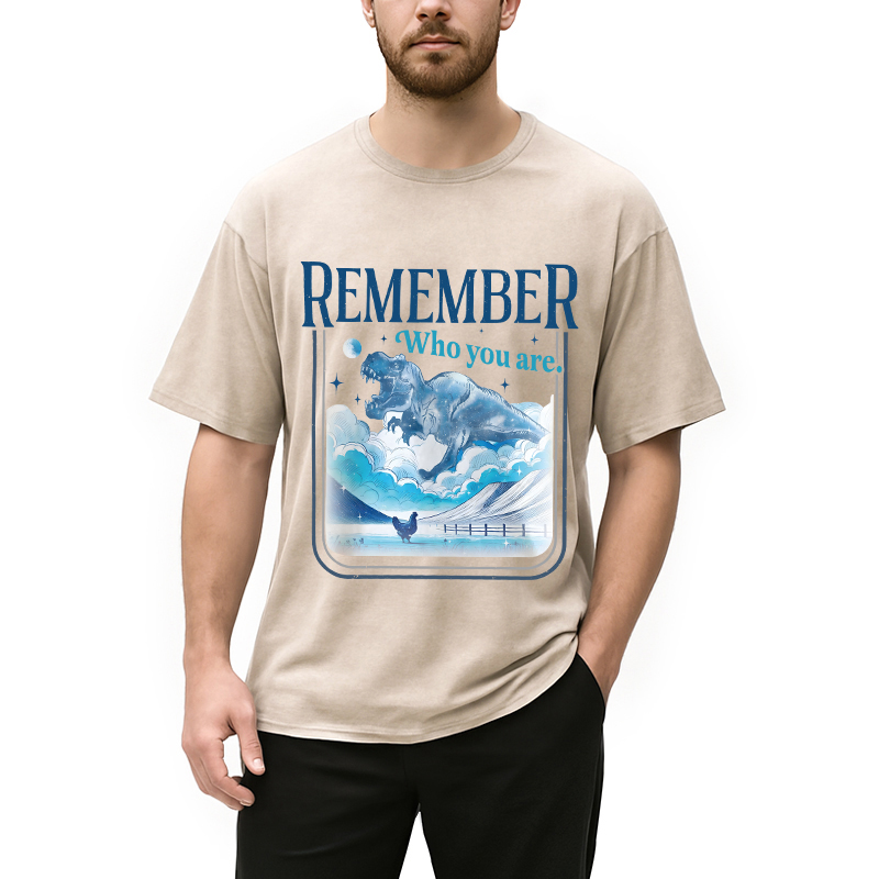 Modecanvas Remember Who You Are DTG Printing Washed T-Shirt-modecanvas