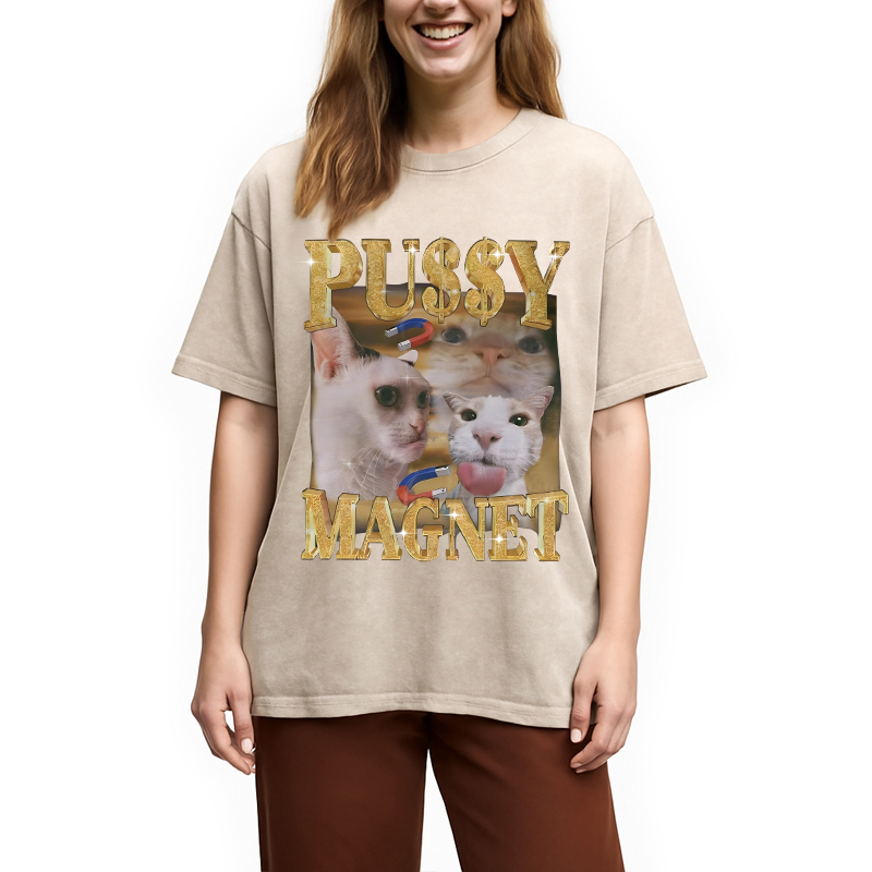 Modecanvas Ironic PUSSY MAGNET Cat Meme DTG Printing Washed T-Shirt