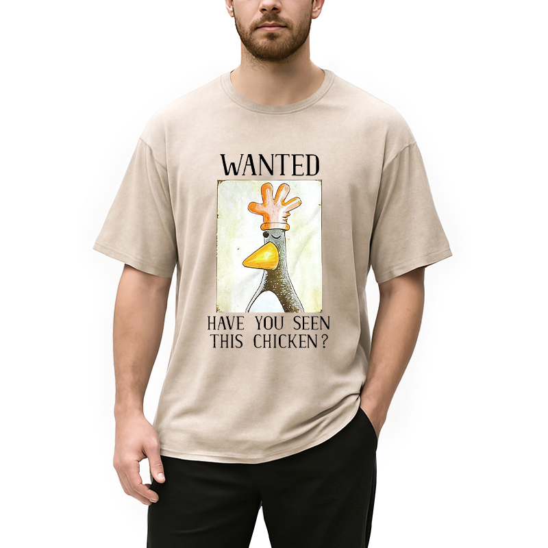 Modecanvas Have You Seen This Chicken DTG Printing Washed T-Shirt