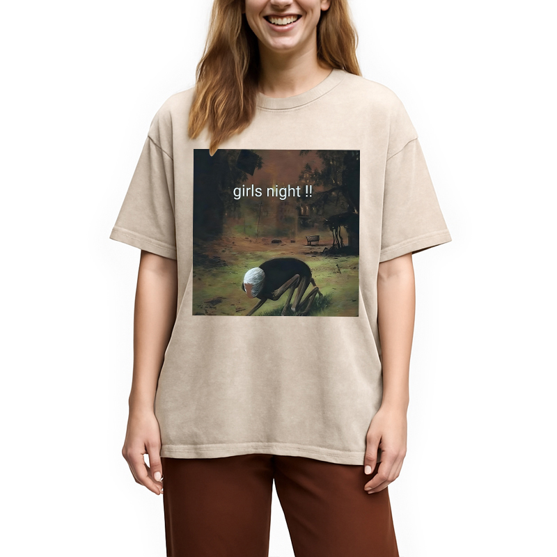 Modecanvas Girls Night Meme DTG Printing Washed T-Shirt