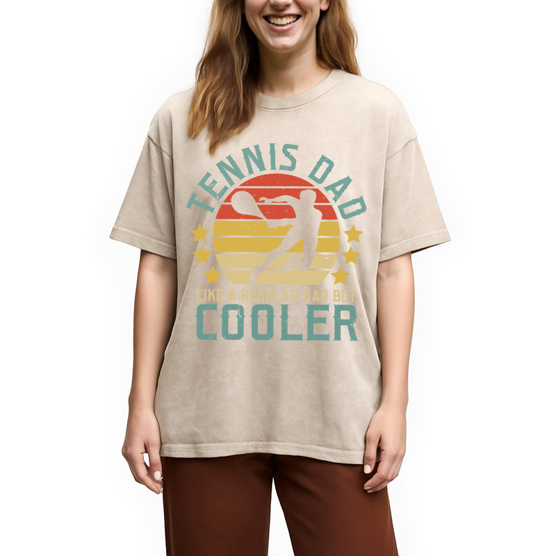 Modecanvas Funny Tennis Dad Like A Regular Dad But Cooler DTG Printing Washed T-Shirt