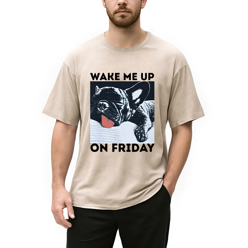 Modecanvas Wake Me Up On Friday DTG Printing Washed T-Shirt