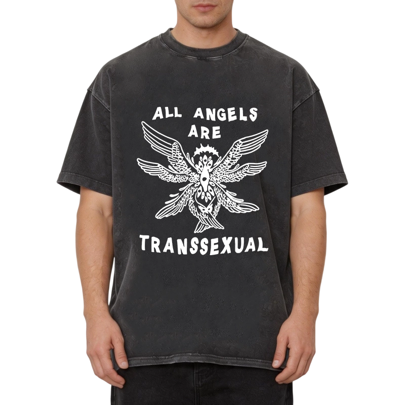 Modecanvas All Angels Are Transsexual DTG Printing Washed T-Shirt
