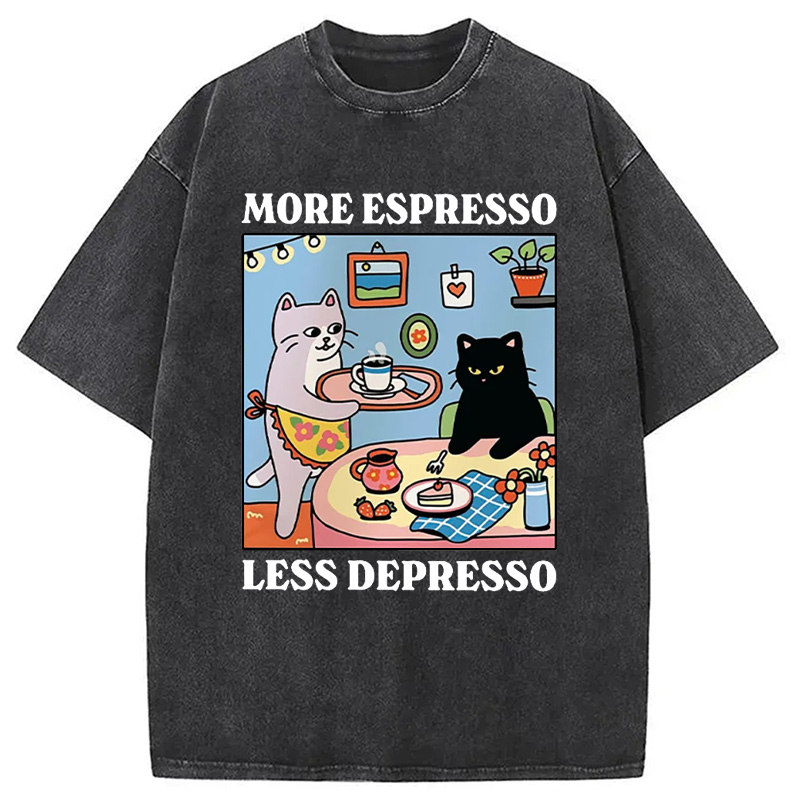Modecanvas More Espresso Less Depresso Black Cat Kitchen Washed T-Shirt