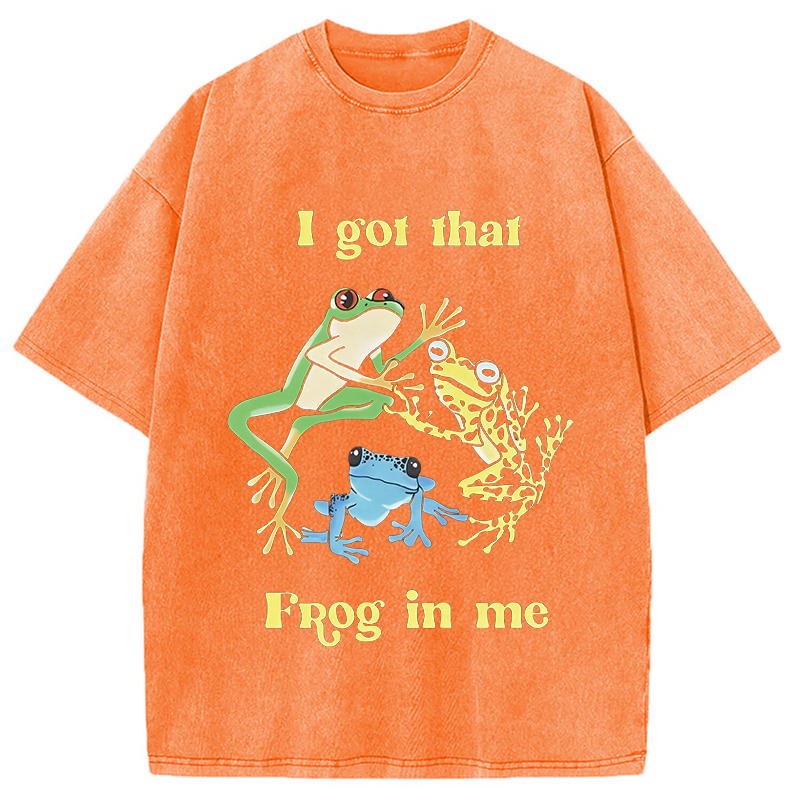 Modecanvas I Got That Frog In Me Meme DTG Printing Washed T-Shirt