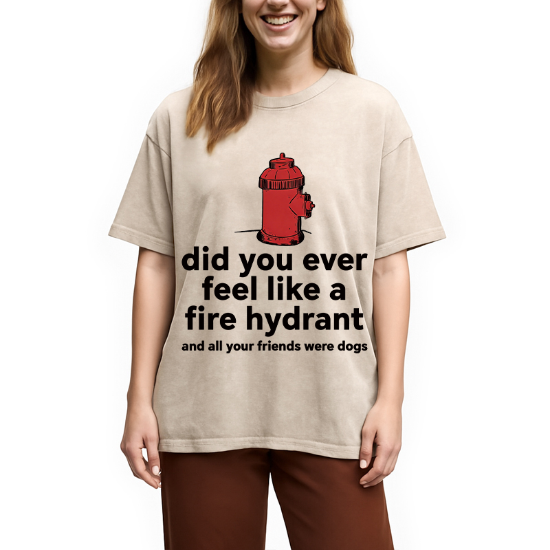 Modecanvas Feel Like A Fire Hydrant DTG Printing Washed T-Shirt