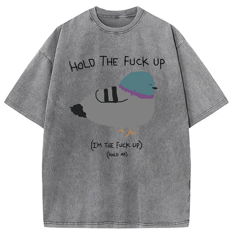 Modecanvas Hold the Fu*ck Up Washed T-Shirt