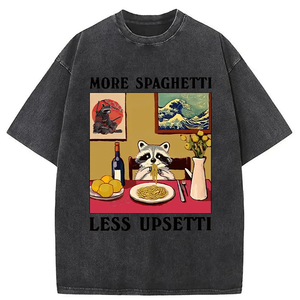 Modecanvas More Spaghetti Less Upsetti Japanese Washed T-Shirt-modecanvas