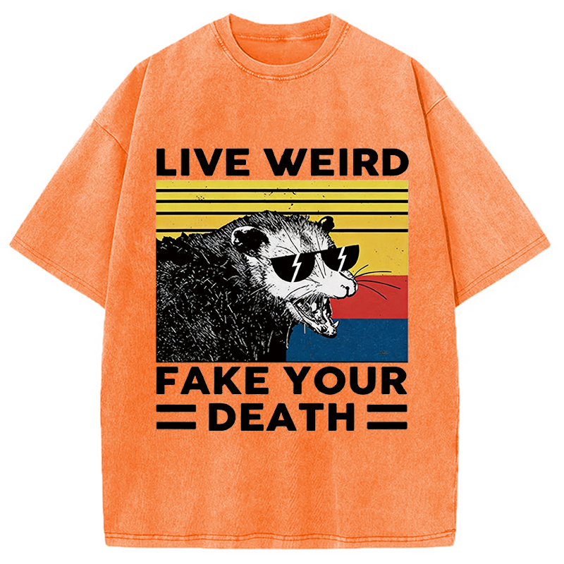 Modecanvas Live Weird Fake Your Death Possum DTG Printing Washed T-Shirt-modecanvas