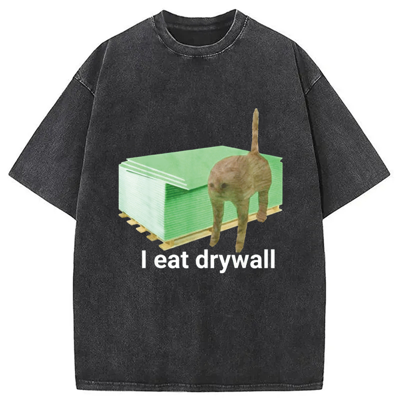 Modecanvas I Eat Drywall Cat Funny
Meme DTG Printing Washed T-Shirt