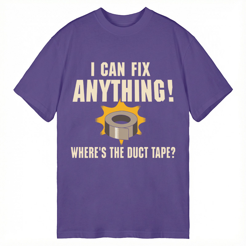 Modecanvas I CAN FIX ANYTHING DTG Printing Classic T-Shirt-modecanvas