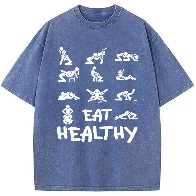 Modecanvas Eat Healthy Funny DTG Printing Washed T-Shirt