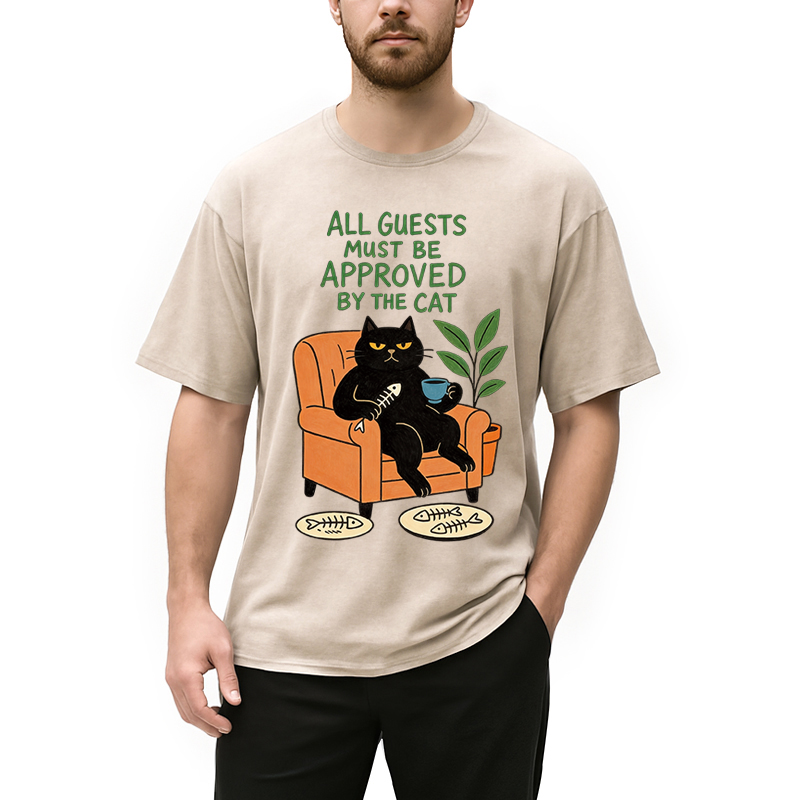 Modecanvas All Guests Must Be Approved By The Cat DTG Printing Washed T-Shirt