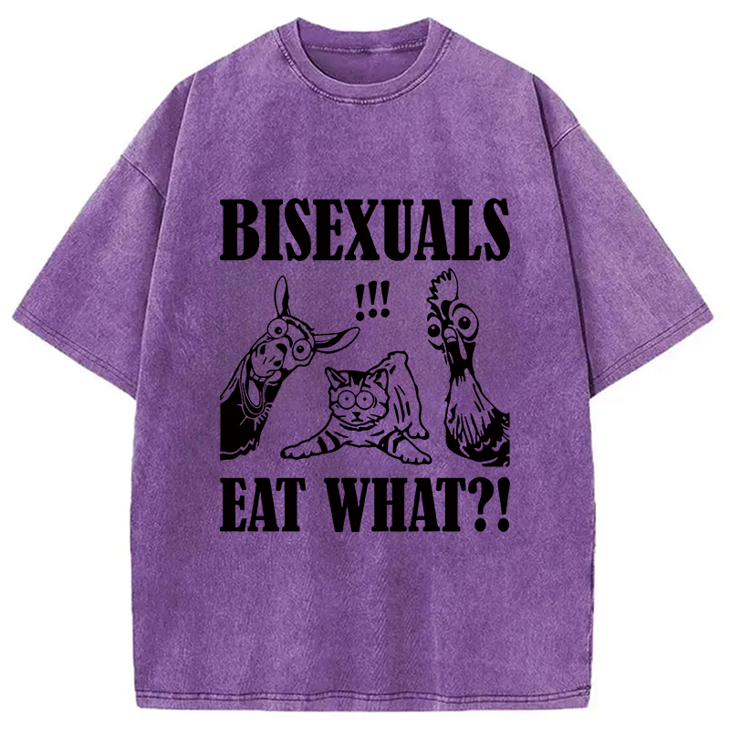 Modecanvas Bisexuals Eat What?! DTG Printing Washed T-Shirt
