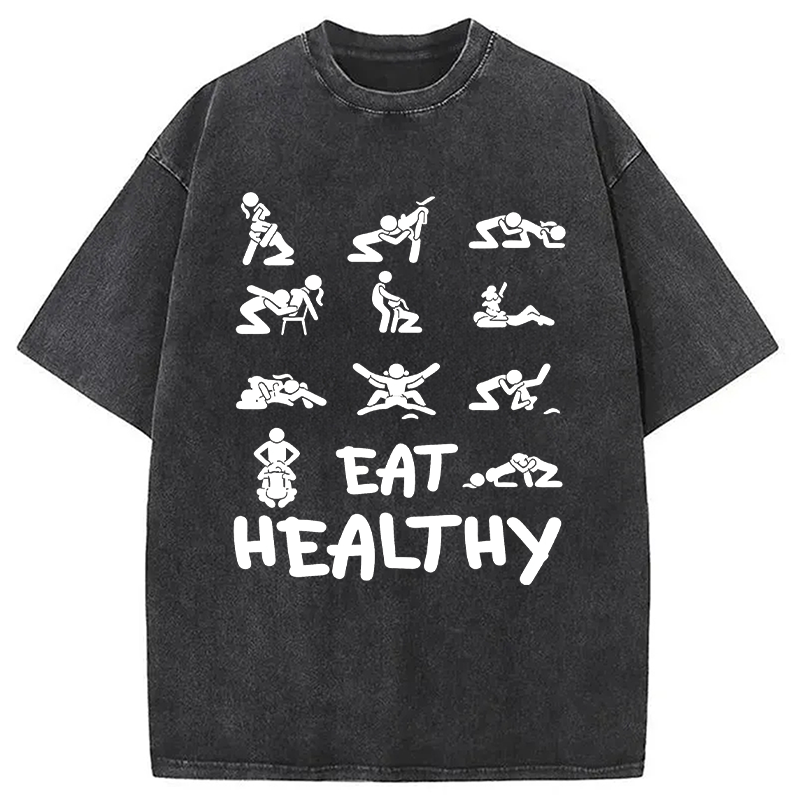 Modecanvas Eat Healthy Funny DTG Printing Washed T-Shirt