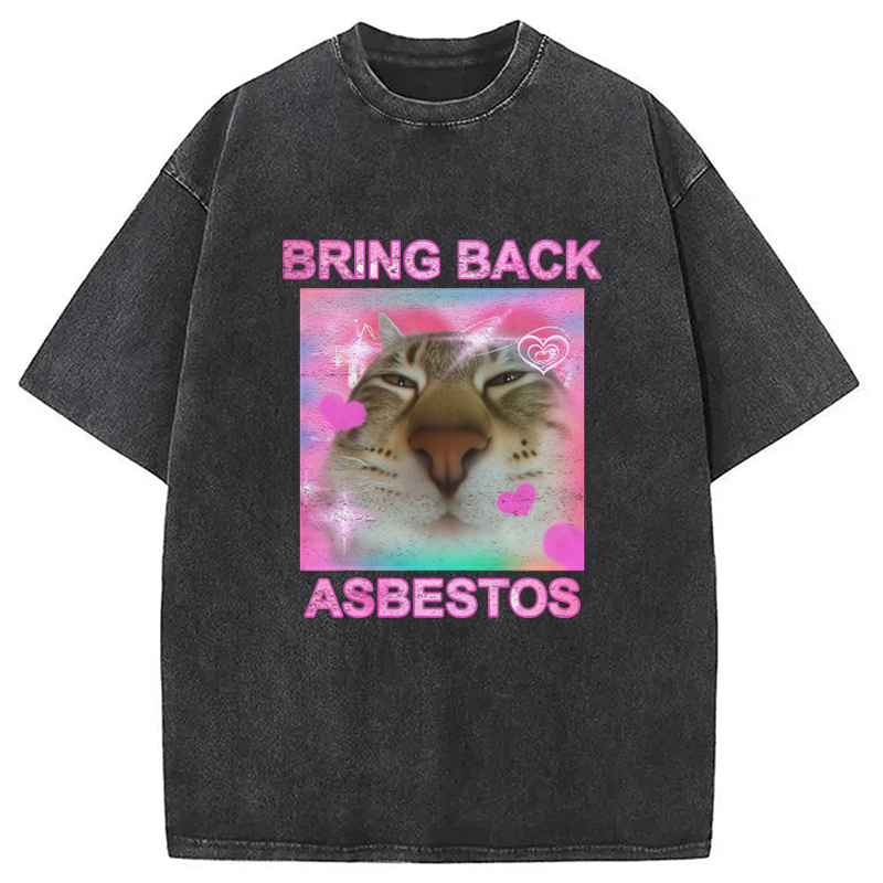 Modecanvas Bring Back Asbestos Washed T-Shirt-modecanvas