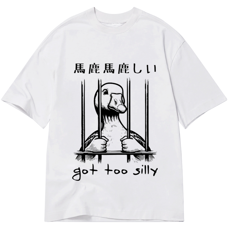 Modecanvas Got Too Silly DTG Printing Classic T-Shirt-modecanvas