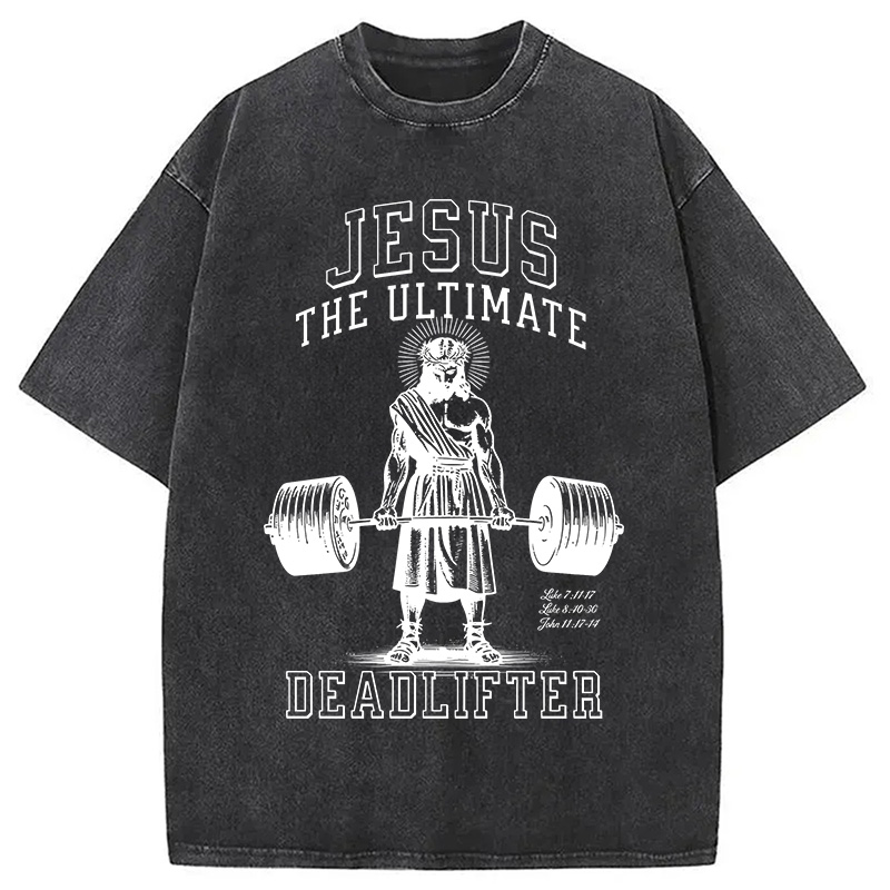 Modecanvas Jesus The Ultimate Deadlifter Christian Washed T-Shirt