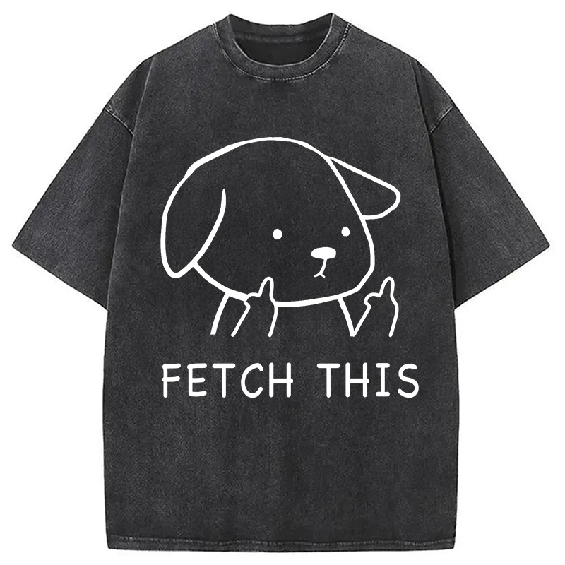 Modecanvas Fetch This Dog Washed T-Shirt