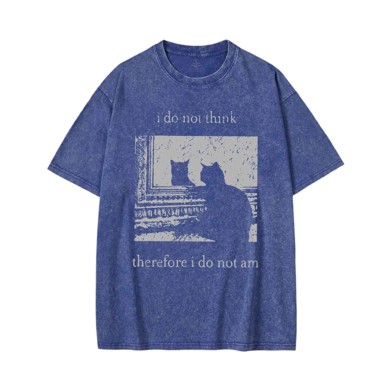 Modecanvas I Do Not Think Therefore I Do Not Am Washed T-shirt