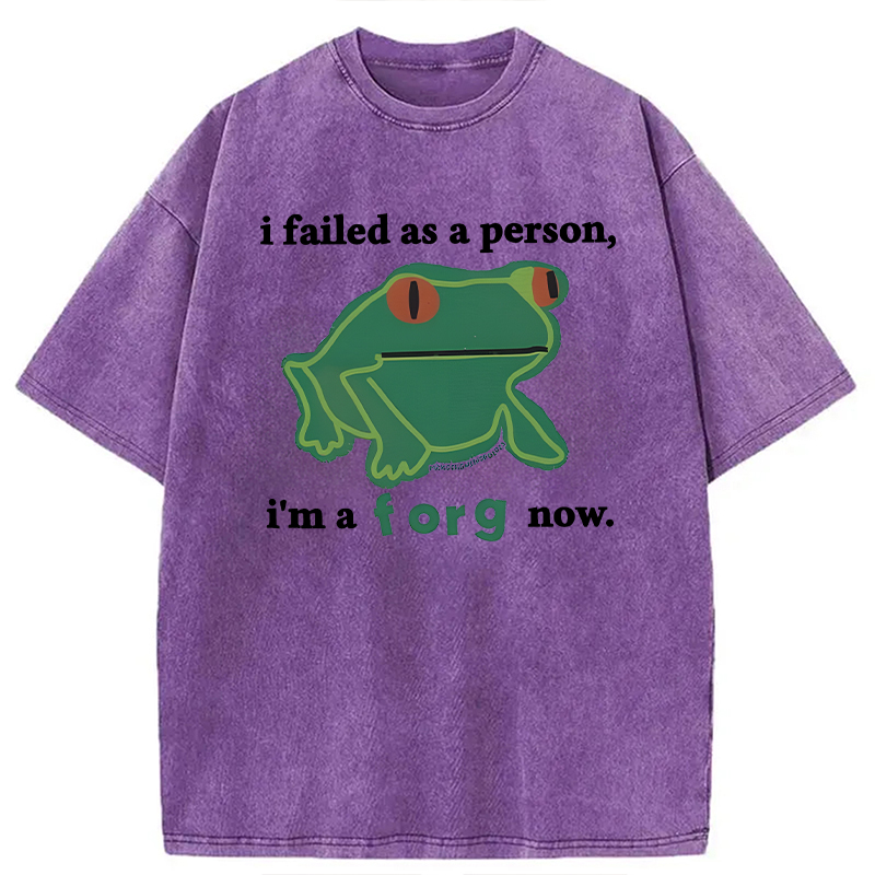 Modecanvas I Failed As A Person Funny Frog Meme DTG Printing Washed T-Shirt-modecanvas