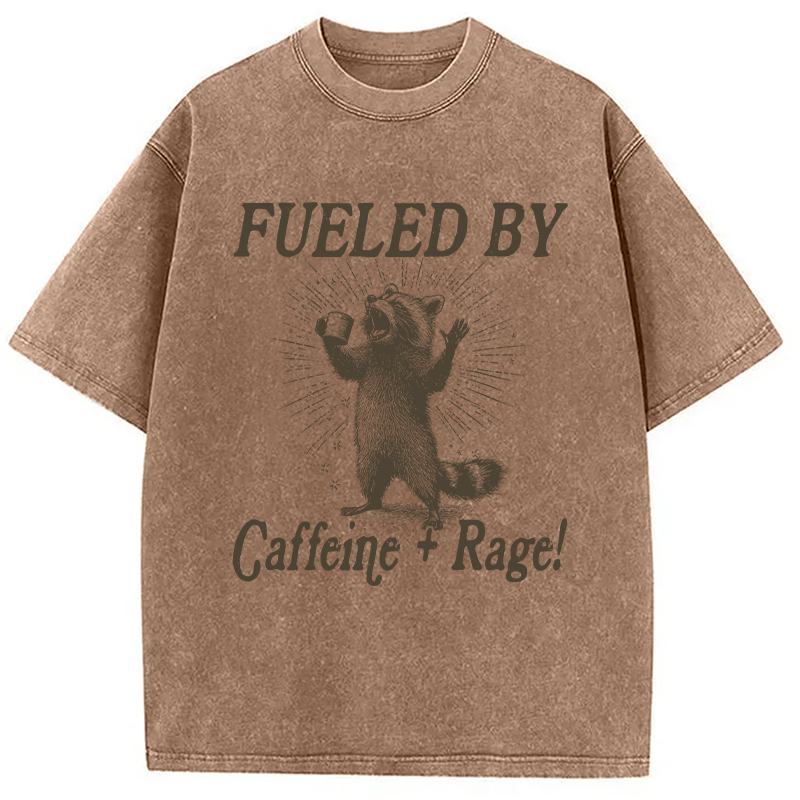 Modecanvas Fueled By Caffeine Rage DTG Printing Washed T-Shirt-modecanvas