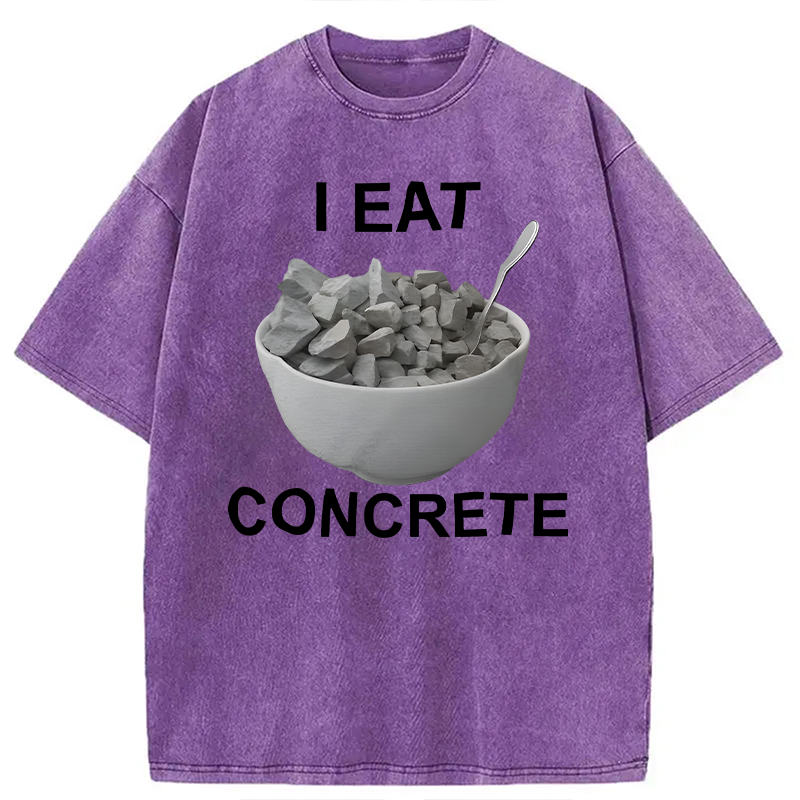 Modecanvas I Eat Concrete DTG Printing Washed T-Shirt-modecanvas