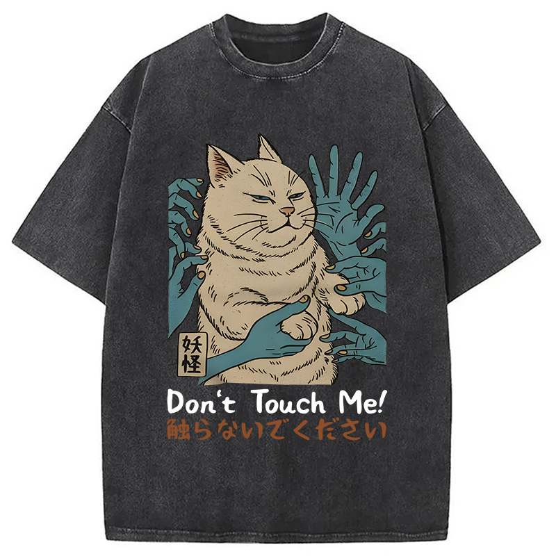 Modecanvas Dont Touch Me DTG Printing Washed T-Shirt-modecanvas