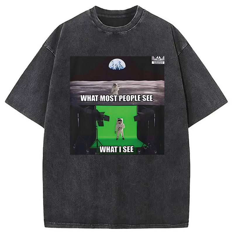 Modecanvas What I See DTG Printing Washed T-Shirt-modecanvas
