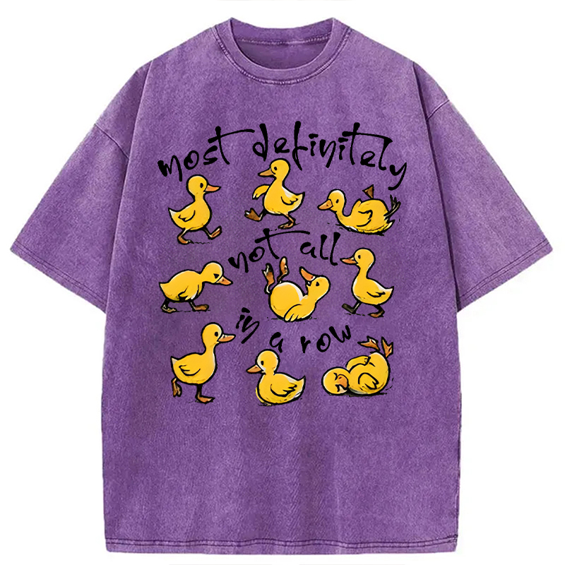 Modecanvas Most Definitely Not All in a Row DTG Printing Washed T-Shirt