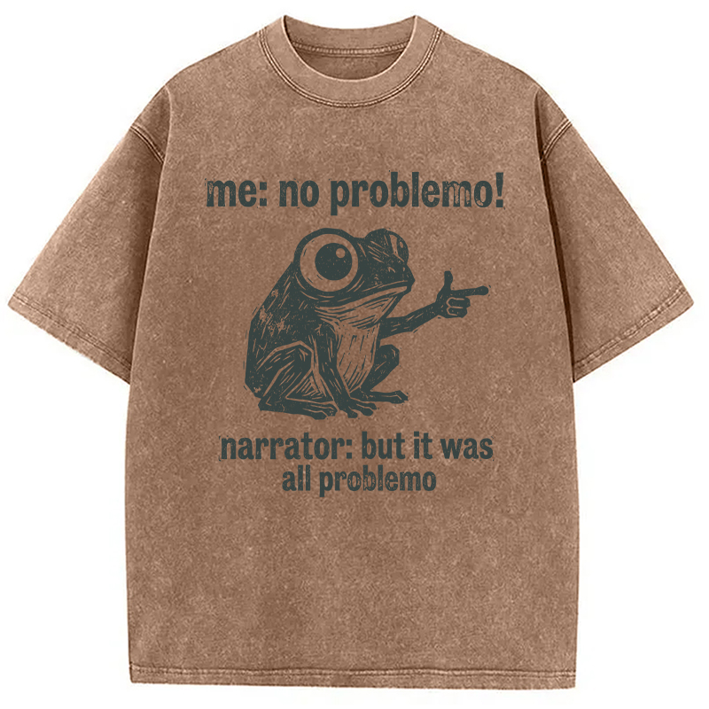 Modecanvas No Problemo Funny Frog Meme DTG Printing Washed T-Shirt