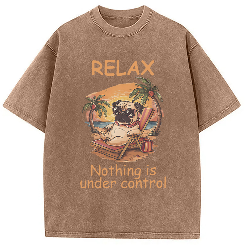 Modecanvas Nothing Is Under Control Pug DTG Printing Washed T-Shirt
