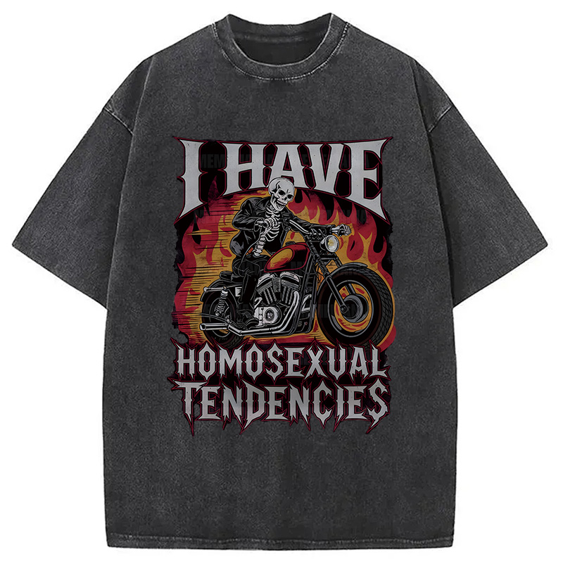 Modecanvas I Have Homosexual Tendencies DTG Printing Washed T-Shirt-modecanvas
