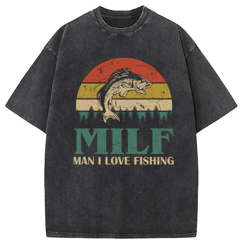 Modecanvas MILF Man I Love Fishing DTG Printing Washed T-Shirt