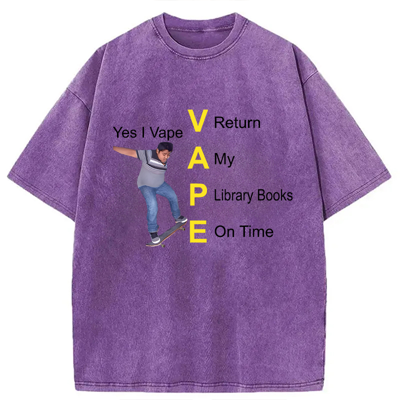 Modecanvas Yes I Vape DTG Printing Washed T-Shirt